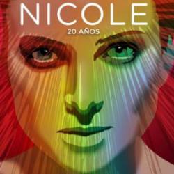Nicole : 20 Años
